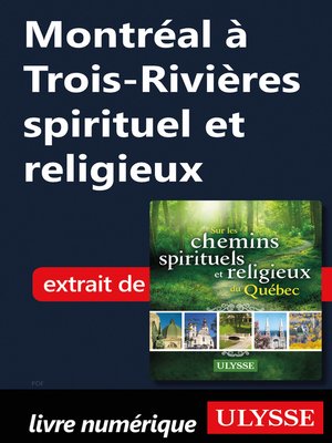 cover image of Montréal à Trois-Rivières spirituel et religieux